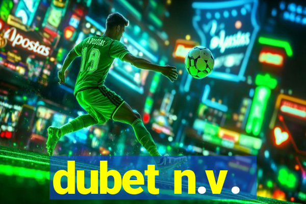 dubet n.v.